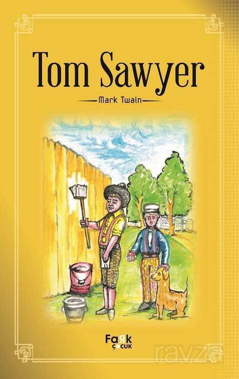 Tom Sawyer - Fark Çocuk