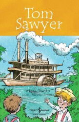 Tom Sawyer - Children's Classic - İş Bankası Yayınları