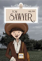 Tom Sawyer / İlk Gençlik Dizisi - Nar Yayınları