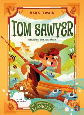 Tom Sawyer (Sadeleştirilmiş Resimli Klasikler) - 1