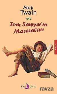 Tom Sawyer'in Maceraları - Kavis Çocuk