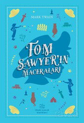 Tom Sawyer'ın Maceraları - İthaki Çocuk