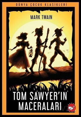 Tom Sawyer'ın Maceraları - 1
