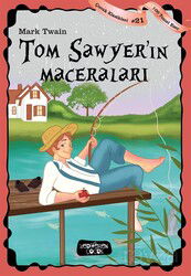 Tom Sawyer'ın Maceraları - Yediveren Çocuk