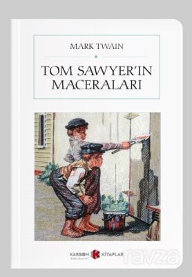 Tom Sawyer'in Maceraları (Cep Boy) (Tam Metin) - 1