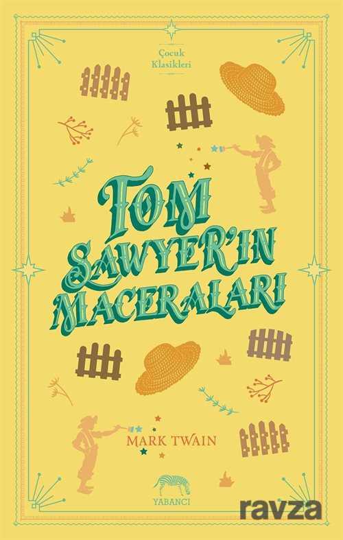 Tom Sawyer'ın Maceraları (Ciltli) - Yabancı Yayınları