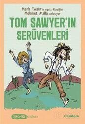 Tom Sawyer'ın Serüvenleri (Sen de Oku Klasikler) - Tudem Yayınevi