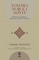 Tomar-ı Turuk-ı Aliyye Melamiyye, Kadiriyye, Halvetiyye, Sûfî ve Tasavvuf - İnsan Yayınları
