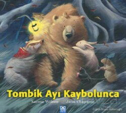 Tombik Ayı Kaybolunca - Altın Kitaplar