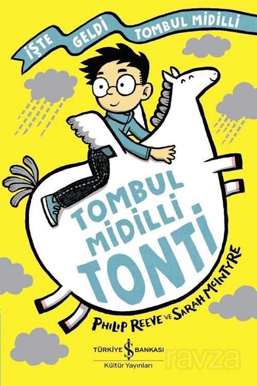 Tombul Midilli Tonti - İş Bankası Yayınları