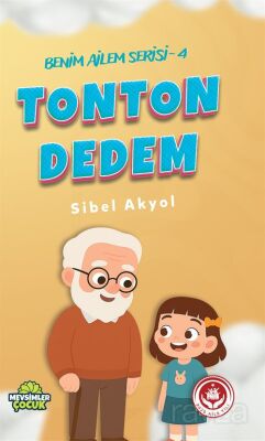 Tonton Dedem / Benim Ailem Serisi 4 - 1
