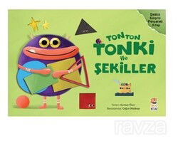 Tonton Tonki İle Şekiller - Sincap Kitap