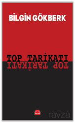 Top Tarikatı - Kırmızı Kedi Yayınevi