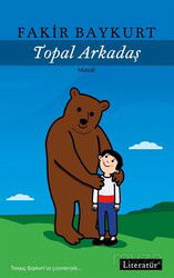 Topal Arkadaş - Literatür Yayınları