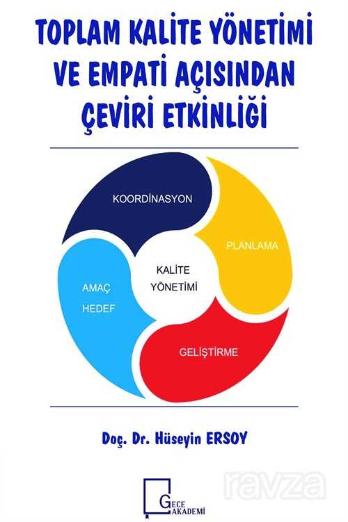 Toplam Kalite Yönetimi ve Empati Açısından Çeviri Etkinliği - 1