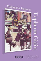 Toplanın Gidin - Büyülüdağ Yayınları