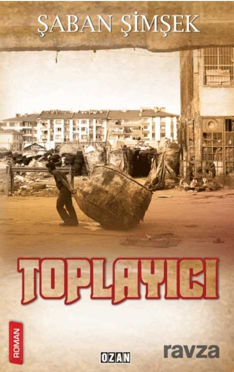 Toplayıcı - Ozan Yayıncılık