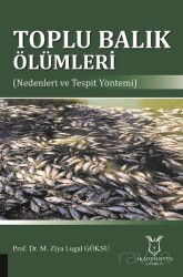 Toplu Balık Ölümleri - Akademisyen Kitabevi