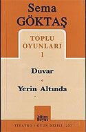 Toplu Oyunları 1 / Duvar - Yerin Altında - Mitosboyut Yayınları