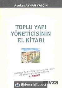Toplu Yapı Yöneticisinin El Kitabı - Türkmen Kitabevi