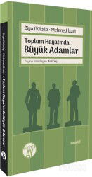 Toplum Hayatında Büyük Adamlar - Büyüyenay Yayıncılık