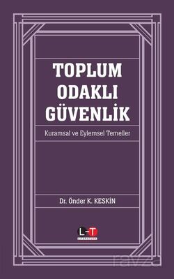 Toplum Odaklı Güvenlik - 1