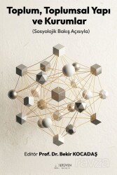 Toplum, Toplumsal Yapı ve Kurumlar - Serüven Kitap (Ordu)