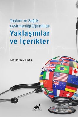 Toplum ve Sağlık Çevirmenliği Eğitiminde Yaklaşımlar ve İçerikler - 1