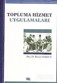 Topluma Hizmet Uygulamaları - 1