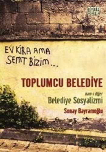 Toplumcu Belediye - Notabene Yayınları