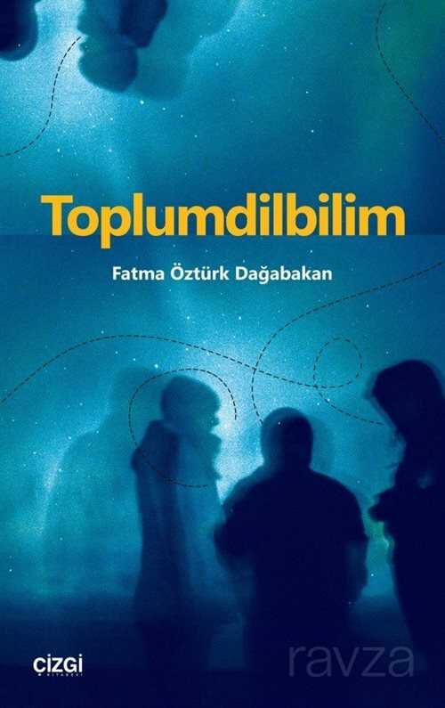 Toplumdilbilim - Çizgi Kitabevi