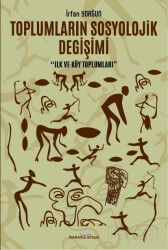 Toplumların Sosyolojik Değişimi - Baraka Kitap