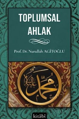 Toplumsal Ahlak - 1