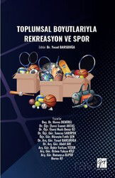 Toplumsal Boyutlarıyla Rekreasyon ve Spor - Gazi Kitabevi