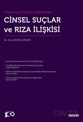 Toplumsal Cinsiyet Bağlamında Cinsel Suçlar ve Rıza İlişkisi - 1