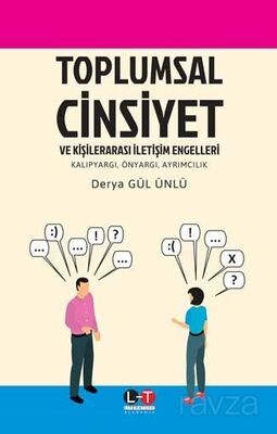 Toplumsal Cinsiyet ve Kişilerarası İletişim Engelleri - 1