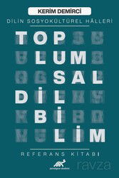 Toplumsal Dilbilim Referans Kitabı - Paradigma Akademi Yayınları