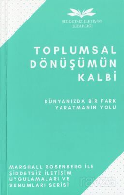 Toplumsal Dönüşümün Kalbi - 1