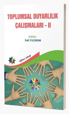 Toplumsal Duyarlılık Çalışmaları II - 1