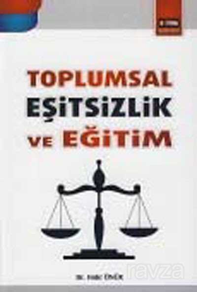 Toplumsal Eşitsizlik ve Eğitim - 1