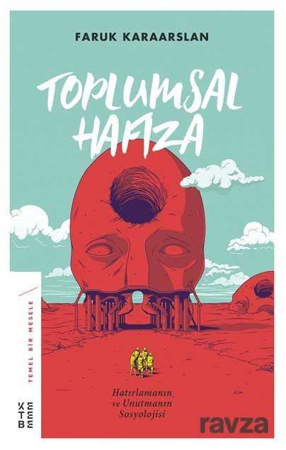 Toplumsal Hafıza - Ketebe Yayınevi