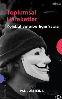 Toplumsal Hareketler Kolektif Seferberliğin Yapısı - 1