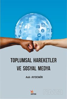 Toplumsal Hareketler ve Sosyal Medya - 1