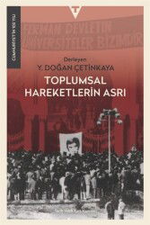 Toplumsal Hareketlerin Asrı - Tarih Vakfı Yurt Yayınları