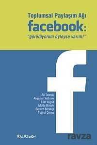 Toplumsal Paylaşım Ağı Facebook - 1