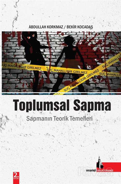 Toplumsal Sapma - 1