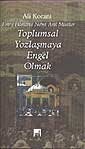 Toplumsal Yozlaşmaya Engel Olmak - İhtar Yayınları