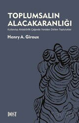 Toplumsalın Alacakaranlığı - Dost Kitabevi