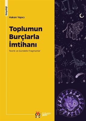 Toplumun Burçlarla İmtihanı - 1