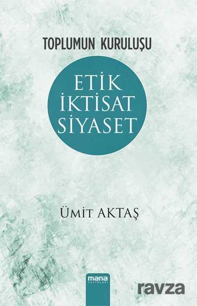 Toplumun Kuruluşu - Mana Yayınları